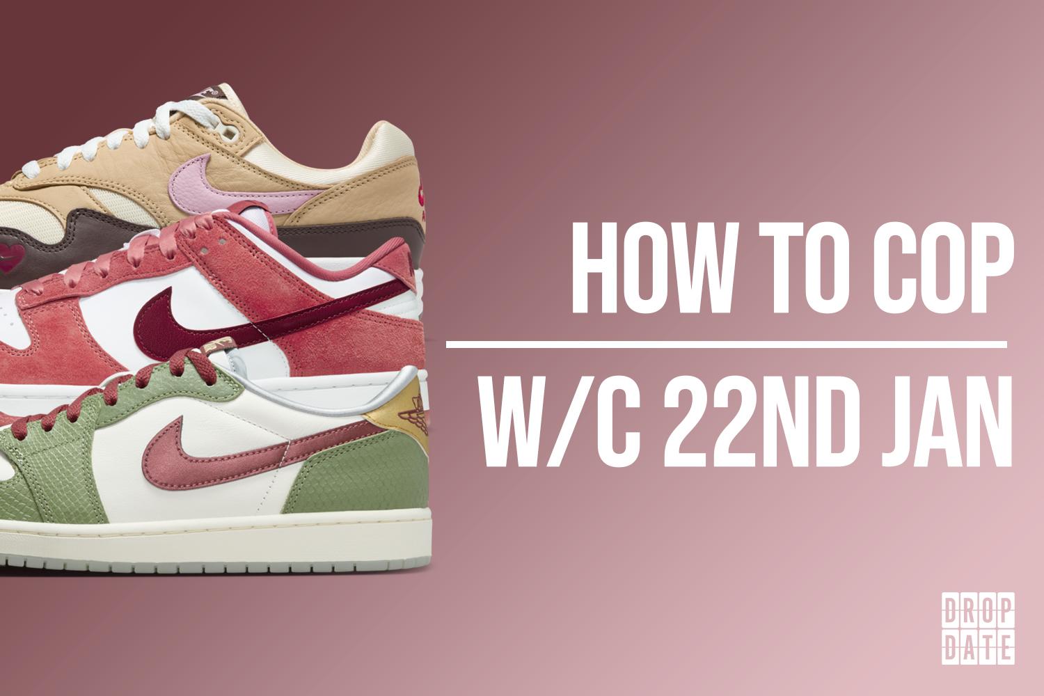 Sneaker Releases | How To Cop This Weeks Top Drops | 22nd January ‘24