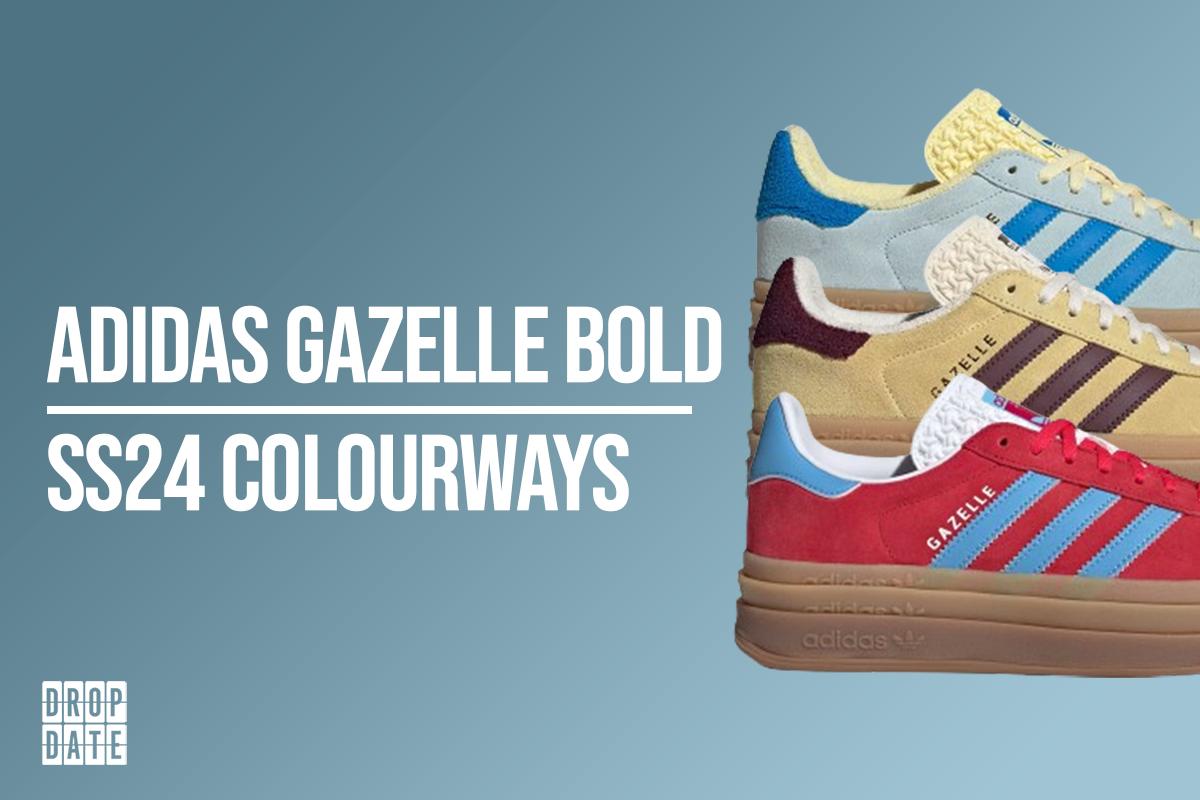 New adidas Gazelle Bold Colourways for SS24!