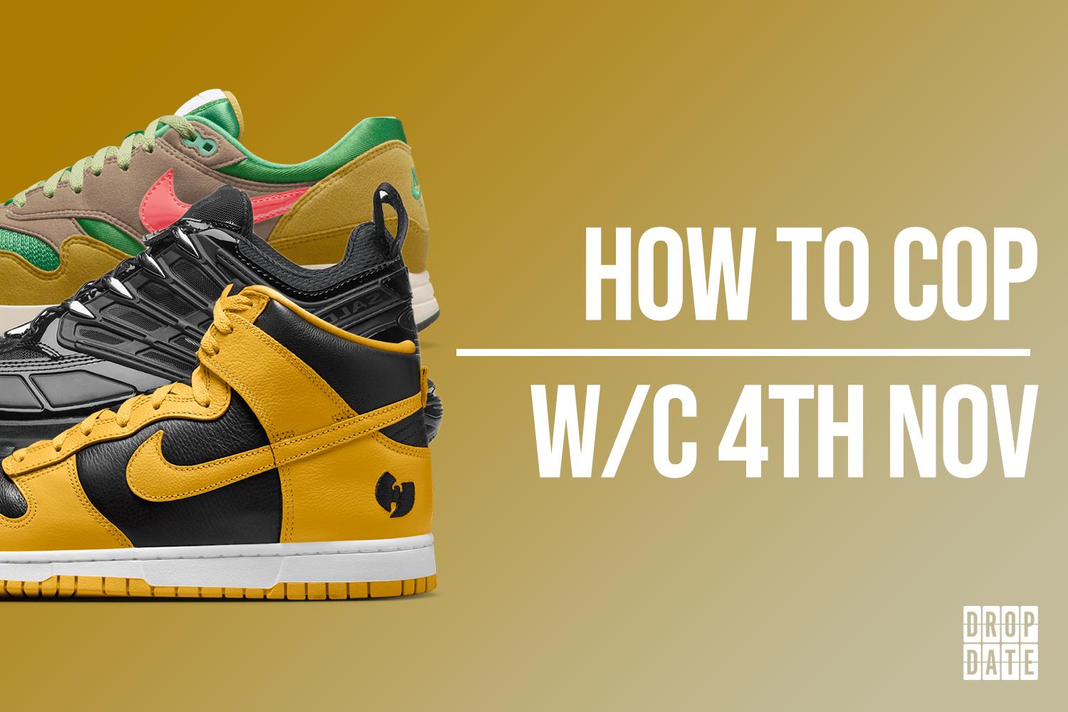 Sneaker Releases | How to Cop This Weeks Top Drops | 4th November 2024