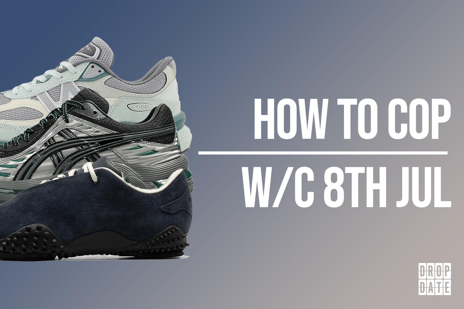 Sneaker Releases | How to Cop This Weeks Top Drops | 7th July 2025